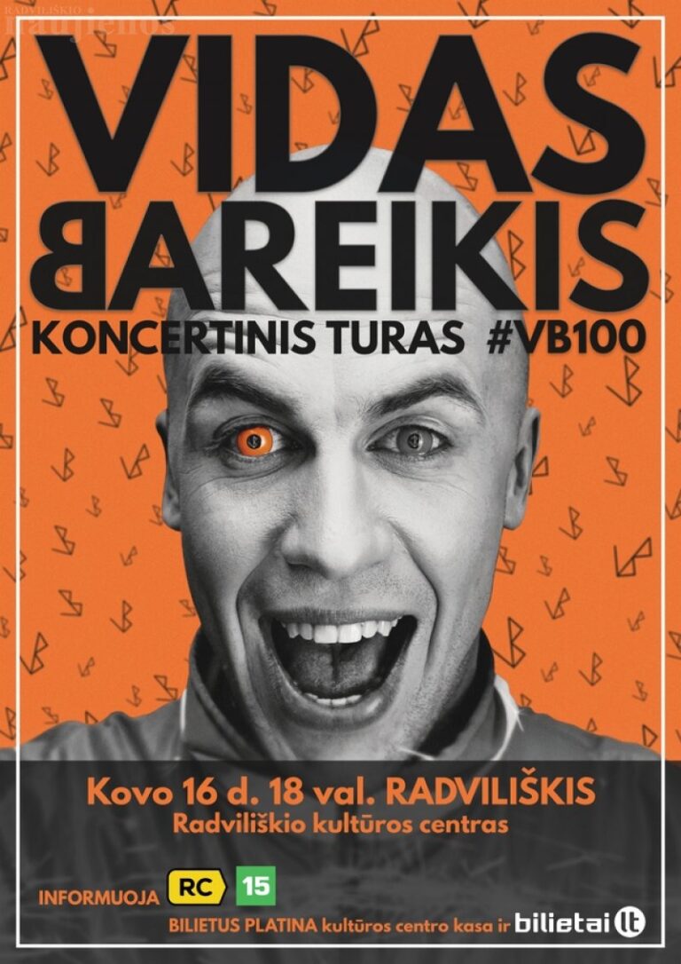 Vido Bareikio, koncertinis turas „#VB100“ – ir Radviliškyje