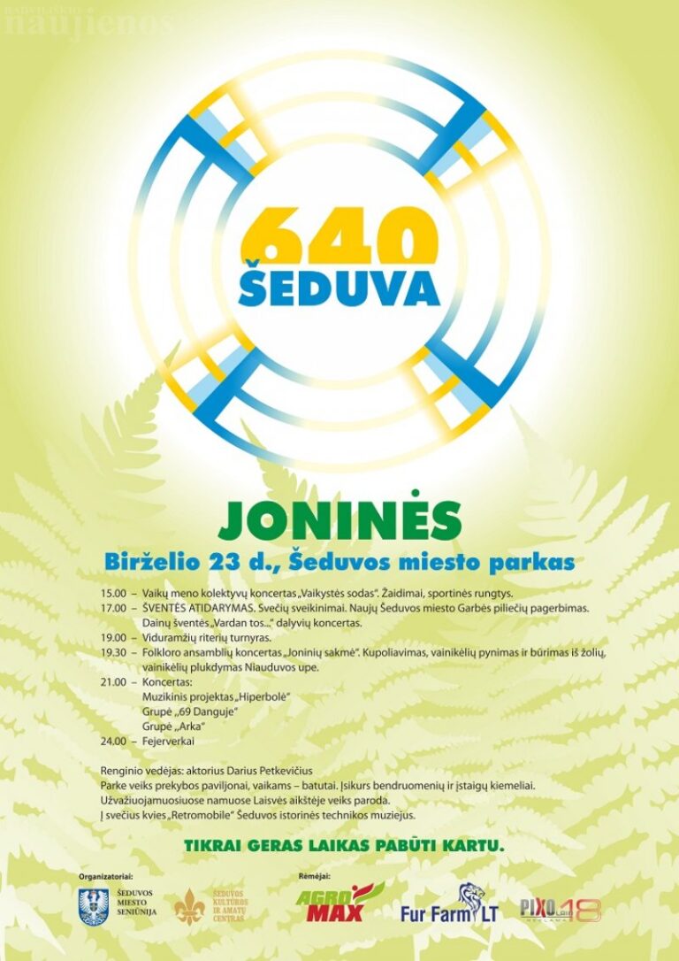 Šeduvos 640-ojo jubiliejaus ir Joninių šventė – birželio 23-iąją