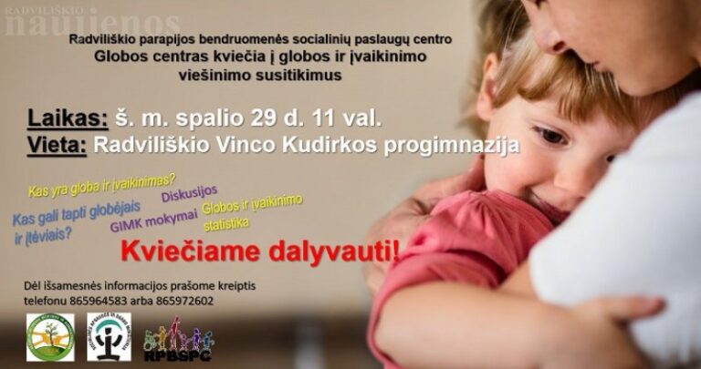 Kviečiame į globos ir įvaikinimo viešinimo susitikimus