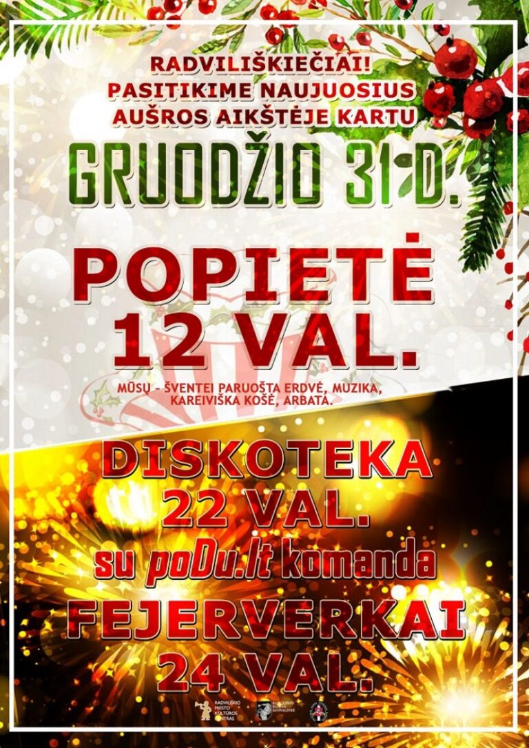 Radviliškiečiai! Pasitikime Naujuosius Aušros aikštėje kartu!