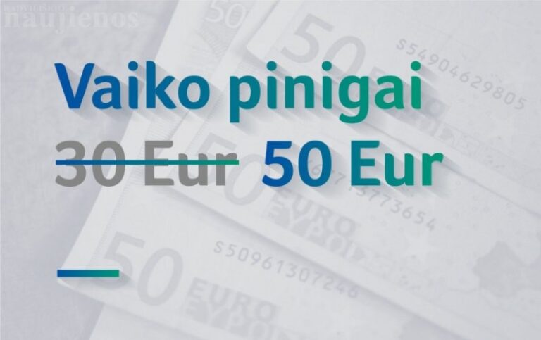 Dėl 2019 metais didėsiančių vaiko pinigų atskiro prašymo teikti nereikia