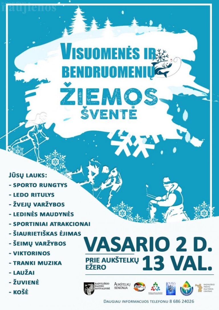 Vasario 2 dieną 13 valandą visuomenės ir bendruomenių žiemos šventė prie Aukštelkų ežero