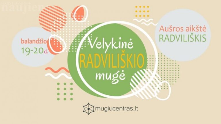 Balandžio 19-20 d. į Aušros aikštę Radviliškyje atkeliauja „Velykinė mugė“!