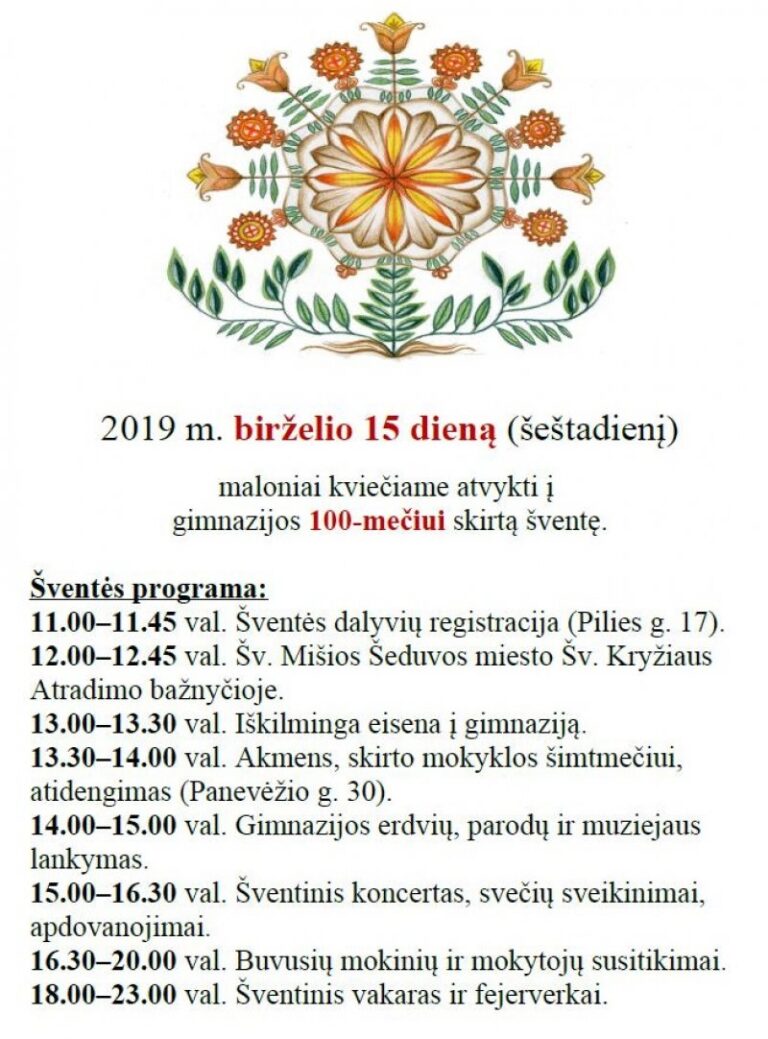 Birželio 15-ąją – Šeduvos gimnazijos 100-mečio šventė
