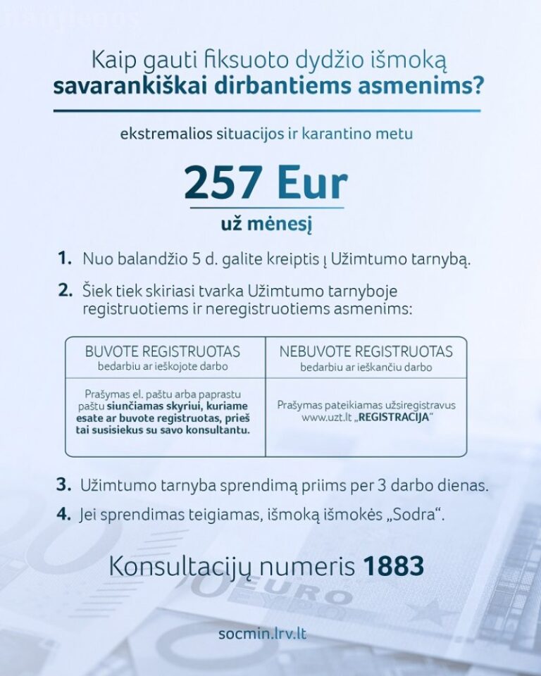 Dirbantiems savarankiškai: ką daryti norint gauti išmoką
