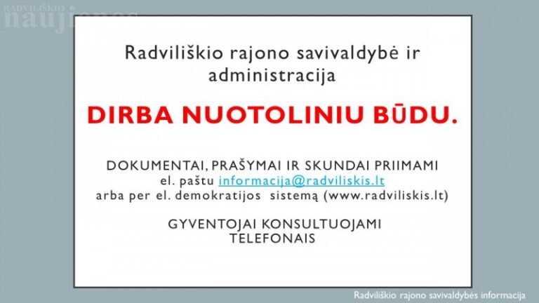 Informacija apie darbą nuotoliniu būdu