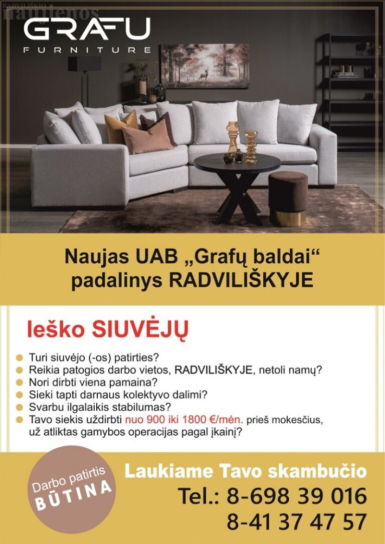 Naujas UAB „Grafų baldai“ padalinys Radviliškyje ieško siuvėjų