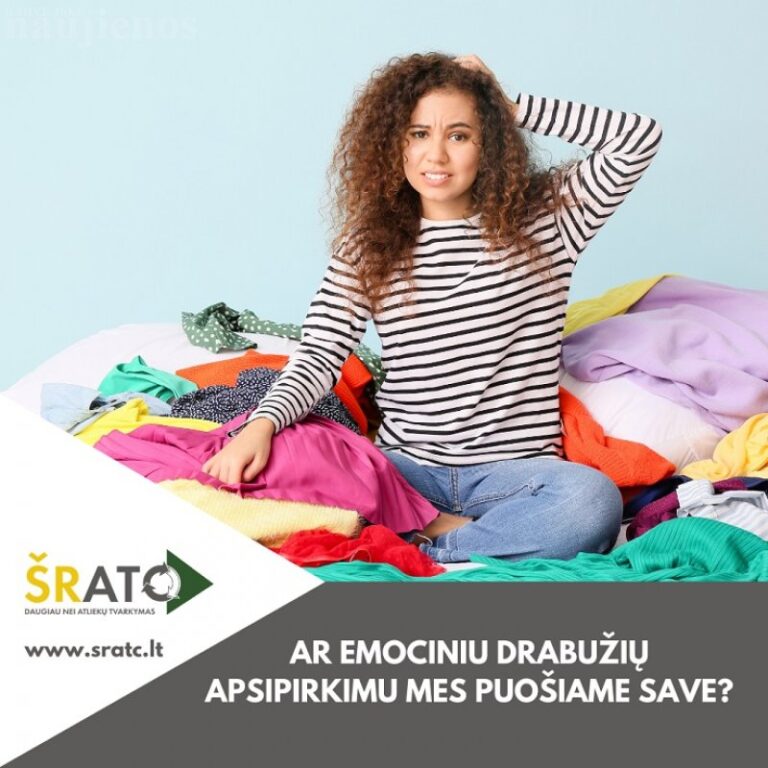 Ar pirkdami drabužius vadovaudamiesi emocijomis mes puošiame save?