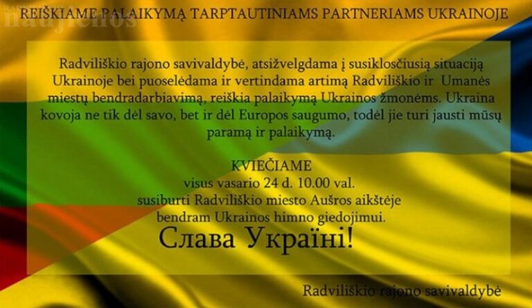 Vasario 24 dieną radviliškiečiai kviečiami susiburti į Ukrainos palaikymo akciją