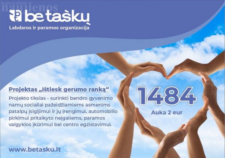 Padėkime surinkti pinigų projektui „Ištiesk gerumo ranką“