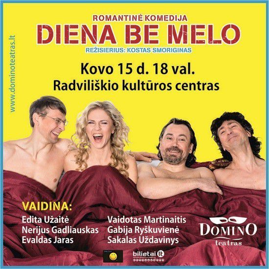 Kovo 15 dieną 18 valandą Radviliškio kultūros centre – romantinė komedija „Diena be melo“