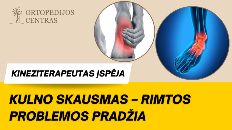 Kineziterapeutas pataria: kulno skausmas gali būti pirmas rimtos pėdos problemos signalas 
