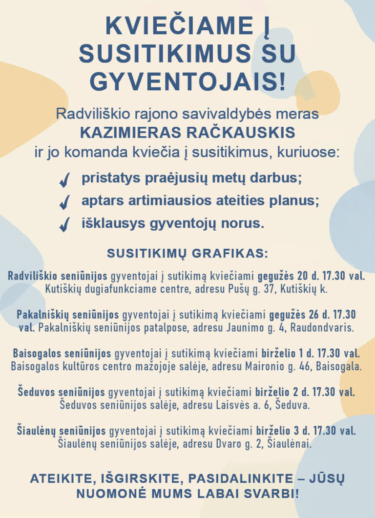 Kviečiame į susitikimus: pristatysime atliktus ir planuojamus darbus